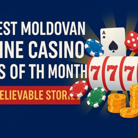 Cele mai mari câștiguri ale lunii la cazinourile online din Moldova